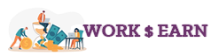 WORK AND EARN